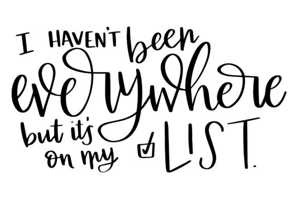 Everywhere on My List: A Travel SVG for Modern Explorers