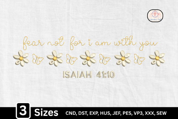 Fear Not For I Am With You: A Designer's Guide to Faith-Inspired Embroidery