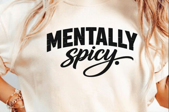 Mentally Spicy Quote Typography Design P: A Designer's Guide