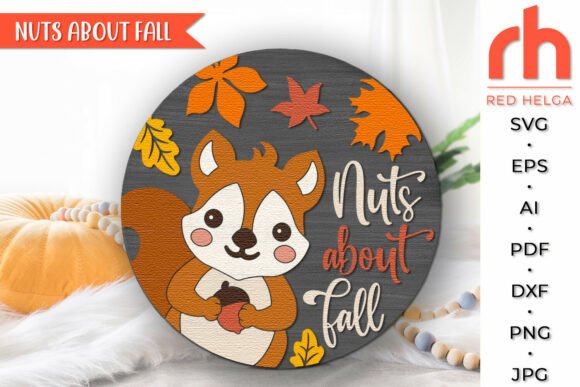 Nuts About Fall SVG: Your Autumn Door Sign Solution