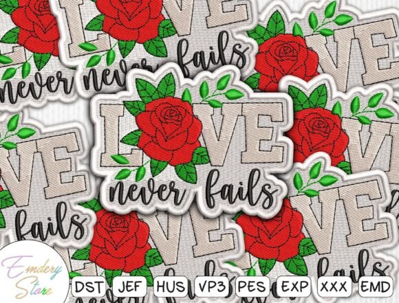 Timeless Elegance: The Love Never Fails Embroidery Design